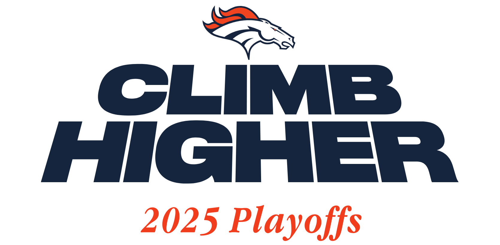 Broncos Climb Higher 2025 Playoffs